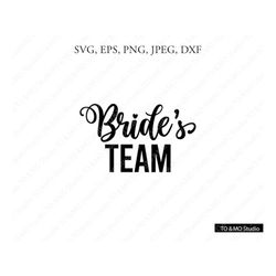 Team Bride Svg, Bride Groom SVG, Wedding Svg, Wedding cut file, Bride Svg, Groom Svg, Wedding clipart, Cricut, Silhouett