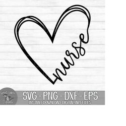 Nurse Heart - Instant Digital Download - svg, png, dxf, and eps files included!