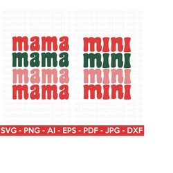 Mama and Mini Retro SVG, Retro Christmas Quotes SVG, Matching Christmas Shirt svg, Santa Claus svg, Merry Christmas, Cut File Cricut
