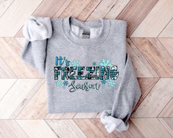 Its Freezing Season Shirt Png, Cute SweatShirt Png, Winter SweatShirt Png, Holiday Lover Gifts, Gift for Winter, Christm