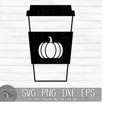 Pumpkin Spice Latte, Coffee Cup, Takeaway, To Go, Fall - Instant Digital Download - svg, png, dxf, and eps files include
