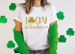 Lucky Teacher St. Pattys Shirt Png, St St. Patricks Day Teacher Shirt Png, Irish Teacher Shirt Png, Lucky Green Shamrock