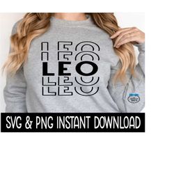 Leo SVG Files, Leo Stacked SVG, Leo Stacked PNG, Instant Download, Cricut Cut Files, Silhouette Cut Files, Download, Print