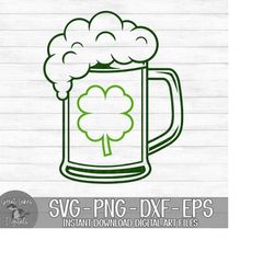 Saint Patrick's Day Beer Mug - Instant Digital Download - svg, png, dxf, and eps files included! St Patty's Day, Shamroc