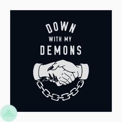 Down With My Demons Svg, Trending Svg, Trending Now, Trending, Demons Svg, Scary Demons Svg, Deal With Demons Svg, Demon