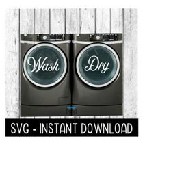 Wash And Dry SVG, Washing Machine & Dryer SVG Files, Washer And Dryer Instant Download, Cricut Cut Files, Silhouette Cut Files, Download
