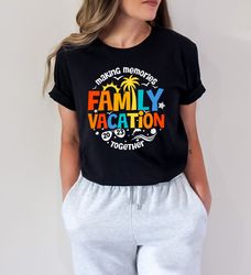 Family Vacation 2023 Making Memories Together Shirt Png, Family Vacation Shirt Pngs, Family Matching Tees, Summer Vacati