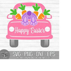 Happy Easter  - Instant Digital Download - svg, png, dxf, and eps files included! Easter Truck, Back of Truck, Easter Bu