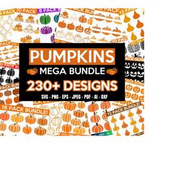 Pumpkin Mega SVG Bundle, 230 Designs, Pumpkin SVG, Halloween Svg, Pumpkin Shirt svg, Fall Clipart, Autumn Clipart, Cut F