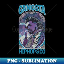 Gangsta Hiphop Music Maniac - PNG Sublimation Digital Download - Bring Your Designs to Life