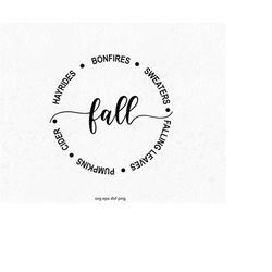 Fall Sweet Fall svg,  Hayrides, Bonfires, Sweaters SVG, Fall SVG, Autumn SVG, fall svg, Pumpkins, Flannels, Apples,  lea