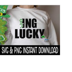 St Patrick's Day SVG, FCKing Lucky PnG, Shamrock, St Patty's SvG, Instant Download, Cricut Cut Files, Silhouette Cut Files, Print