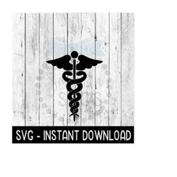 Medical Symbol Caduceus SVG, Emergency Symbol SVG Files, Instant Download, Cricut Cut Files, Silhouette Cut Files, Download, Print