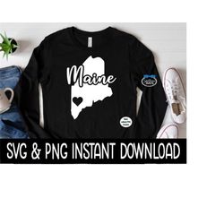 Maine SVG, Maine PNG, Instant Download, Cricut Cut Files, Silhouette Cut Files, Sublimation PNG, Download, Print