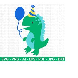 Cute Dinosaur SVG, T-Rex SVG, Dinosaur with Party Hat and Balloon, Boy shirt svg, Dinosaur birthday, Cut File Cricut, Si