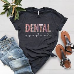 Dental Assistant Shirt PNG, Dental Graduation Shirt PNG, Dental Student Shirt PNG, Dentist Gift Shirt PNG, Dental Hygien