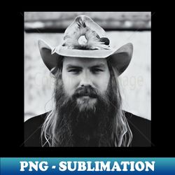 Chris Stapleton  1978 - Exclusive PNG Sublimation Download - Fashionable and Fearless