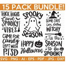 Halloween SVG Bundle, Halloween Vector, Witch Svg, Ghost Svg, Witch Shirt SVG, Sarcastic SVG, Funny Mom Svg, Cut Files for Cricut,Silhouette