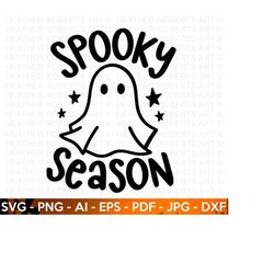 Spooky Season SVG, Cute Halloween SVG, Halloween Shirt svg, Ghost svg, Halloween Onesie svg, Ghost Vibes, Halloween Vibes, Cut Files Cricut