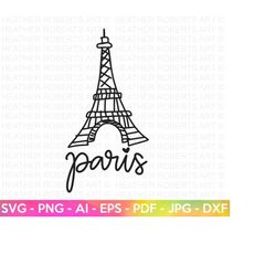 Eiffel Tower SVG, Paris SVG, France SVG, French City svg, Travel svg, Cut File for Cricut, Silhouette, Vinyl Transfer, Sublimation