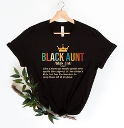 Black Aunt Definition Shirt PNG, Black History Month, Proud Aunt, Auntie Shirt PNG, Auntie Love Shirt PNG, Blessed Aunti