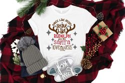 Dance Like Frosty Shine Like Rudolph Give Like Santa Love Like Jesus Shirt PNG, Christmas Shirt PNG, Christmas Family Sh