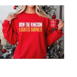 Kelce Swift Shirt, How The Kingdom Lights Shined T-Shirt, Travis Kelce Sweatshirt, Kelce KC Football Fan Gift, Game Day