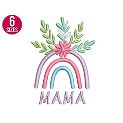 Mama embroidery design, Mama rainbow, Machine embroidery file, Machine embroidery pattern, Instant Download