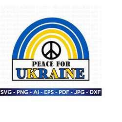 Peace for Ukraine SVG, Ukraine SVG, Ukraine Rainbow SVG, Stop War svg, Pray for Ukraine, Peace, Love, Support Ukraine sv