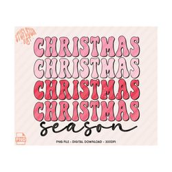 Christmas Season PNG, Pink Christmas png, Christmas svg, Christmas png, Retro Christmas, Winter png, Holiday sublimation, digital download