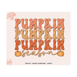 Pumpkin Season Png, Fall Vibes PNG, Fall PNG, retro Design, Retro Fall Png, vintage, Pumpkin Season, Instant Download, Sublimation Design