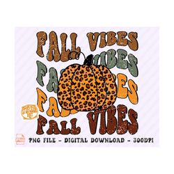 Retro fall vibes SVG, retro fall svg, pumpkin season, autumn, retro fall png, retro thanksgivig, pumpkin png, fall shirt, fall pumpkin