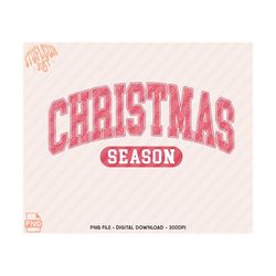 Christmas Season PNG, Varsity SVG, Retro Christmas PNG, Pink Christmas png, Christmas vibes png, Christmas Sublimation design, holiday
