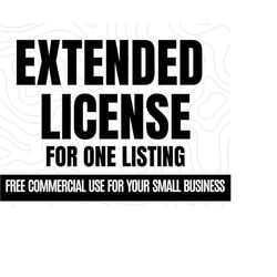 EXTENDED License for 1 listing, Print On Demand, Commercial License for Sublimation