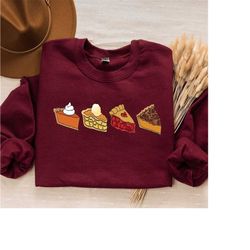 Thanksgiving Pie Sweatshirt, Thanksgiving Cherry Pie Shirt, Pumpkin Pie Sweatshirt, Pecan Pie Sweater, Apple Pie Shirt,
