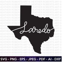 Laredo City SVG, Texas Svg, Texas Clipart, Texas Silhouette, Texas Shape svg, Texas Cities Svg, Texas State, Cut File Cr