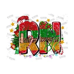 RN Christmas Png Sublimation Design,RN Christmas Png,Merry Christmas Png,Christmas Nurse Png,Xmas Png,RN Life Png,Rn Png