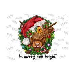 Christmas Highland Cow Be Merry And Bright Png Sublimation Design, Be Merry And Bright Cow PNG, Highland Cow Png, Cow Me