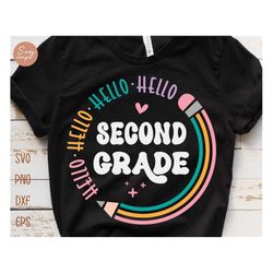 Hello Second Grade Svg, First day of School Svg, Hello 2nd Grade Svg, Back To School Svg,Girl School Shirt Design, Kids