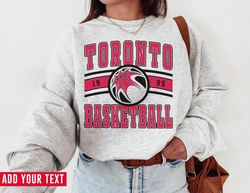 Toronto Raptor, Vintage Toronto Basketball Sweatshirt T-Shirt, Raptors Sweater, Raptors T-Shirt, Vintage Basketball Fan,