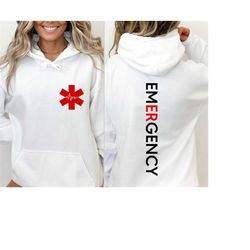 Emergency Nurse Sweatshirt & Hoodie, Emergency Nurse Sweatshirt, Gift for ED RN, Emergency Sweatshirt, Registered Emerge