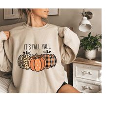 it's fall y'all Sweatshirt, it's fall y'all, Fall Sweatshirt, Cozy fall Hoodies, Cute Fall Themed Hoodie, Mama Fall Swea