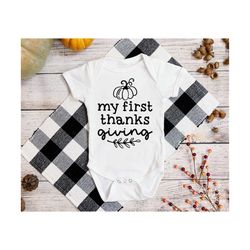 Baby Thanksgiving SVG, PNG, My First Thanksgiving Svg, Fall Svg, Baby Fall Svg, Fall Baby Onesie Svg, Fall Newborn Baby Svg, Newborn Onesie