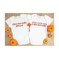 Homemade Rolls SVG, PNG, These Rolls Are Homemade Svg, Fall Baby Onesie Svg, Baby Thanksgiving Svg, Fall Baby, Fall Toddler Onesie Bundle