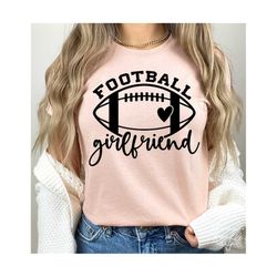 Football Girlfriend SVG, PNG, Football Svg, Football Game Day Svg, Football Girlfriend Shirt Svg, That Baller Is Mine Svg