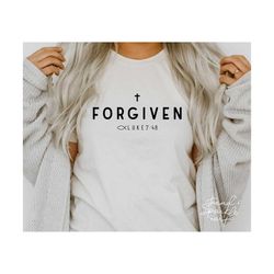 Forgiven SVG,Christian SVG,Self Love SVG,Bible Quote Svg,Faith Svg,Cross Svg,Svg for Cricut
