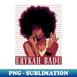 Erykah badu  brown vintage - Decorative Sublimation PNG File - Revolutionize Your Designs