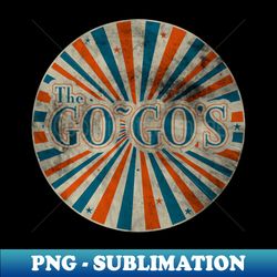 go gos - High-Quality PNG Sublimation Download - Bring Your Designs to Life