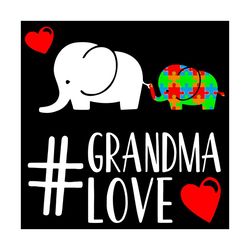Grandma Love Svg, Autism Svg, Awareness Svg, Autism Awareness Svg, Grandma Svg, Grandma Love, Elephant Svg, Autism Eleph