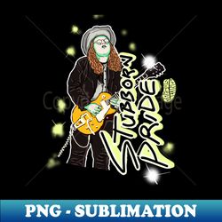 Stubborn pride - PNG Sublimation Digital Download - Create with Confidence